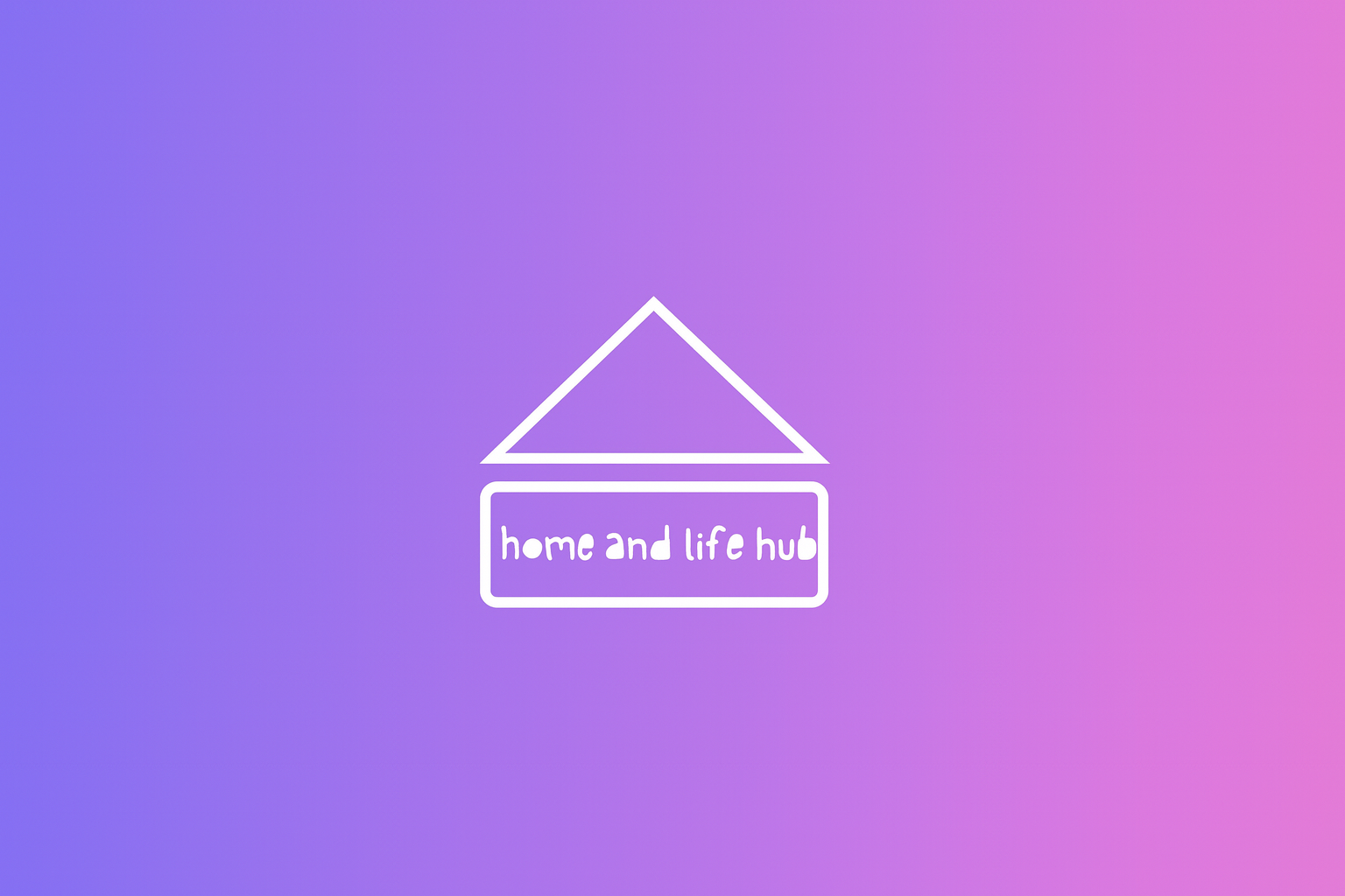 Home and Life Hub